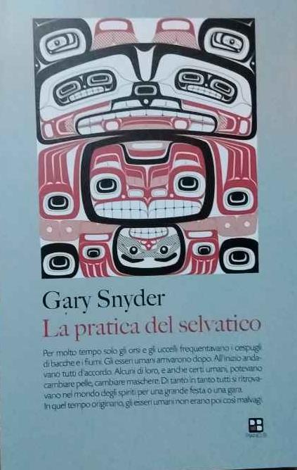 La pratica del selvatico - Gary Snyder - copertina