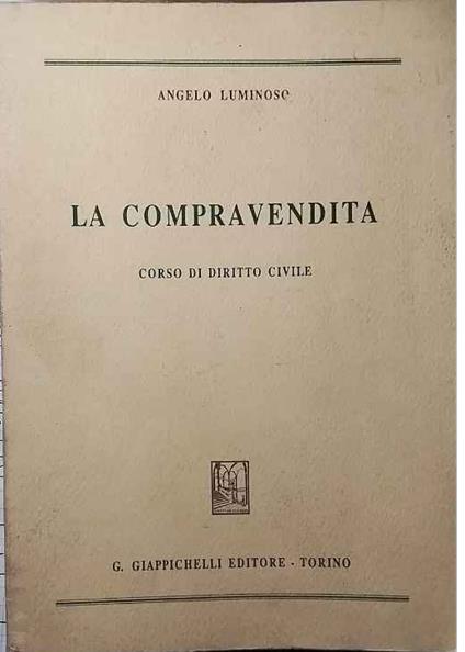 La compravendita. Corso di diritto civile - copertina