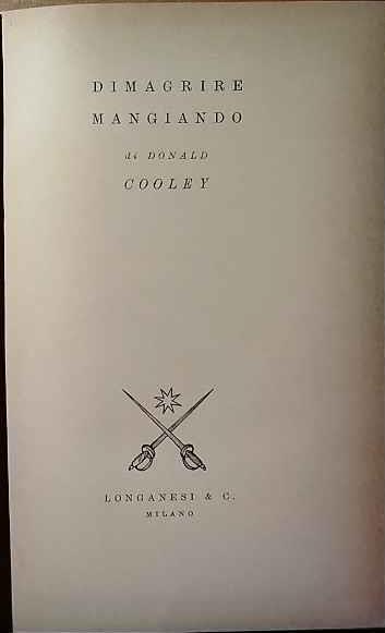 Dimagrire mangiando - Donald G. Cooley - copertina