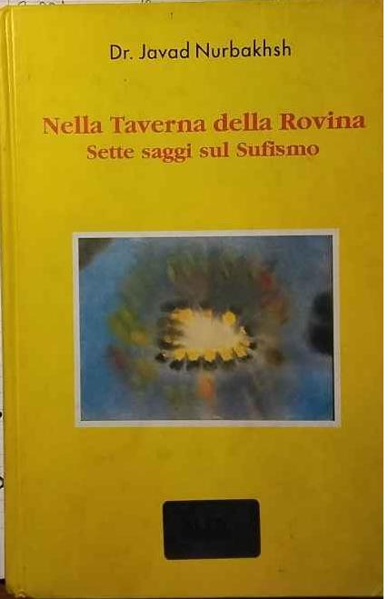 Nella Taverna della Rovina. Sette saggi sul Sufismo - copertina