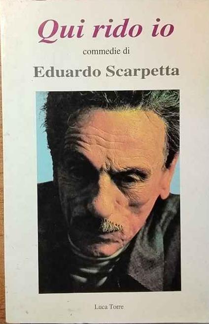 Qui rido io - Eduardo Scarpetta - copertina