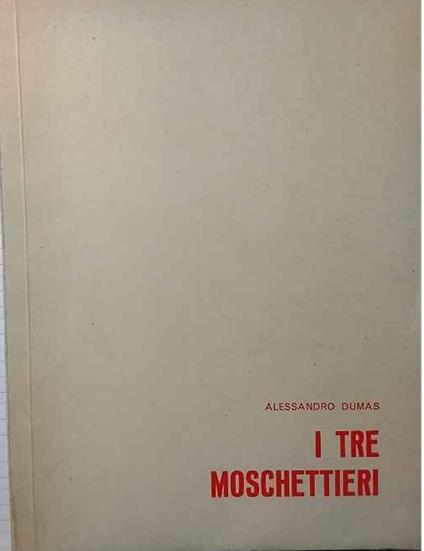 I Tre Moschettieri - Alexandre Dumas - copertina