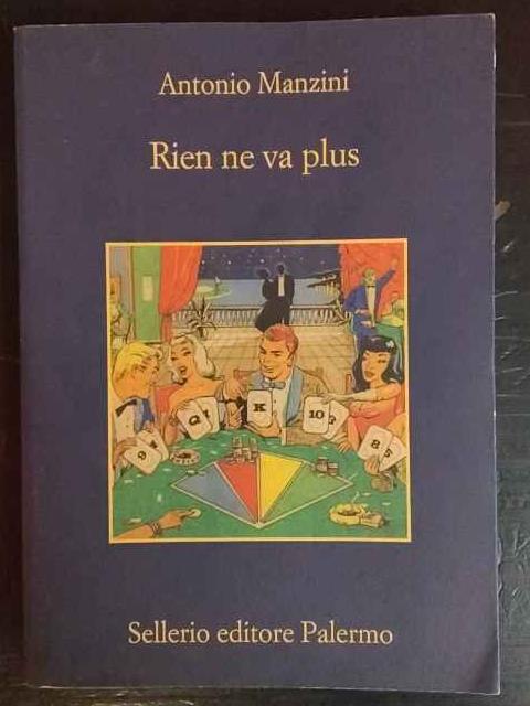 Rien ne va plus - Antonio Manzini - copertina