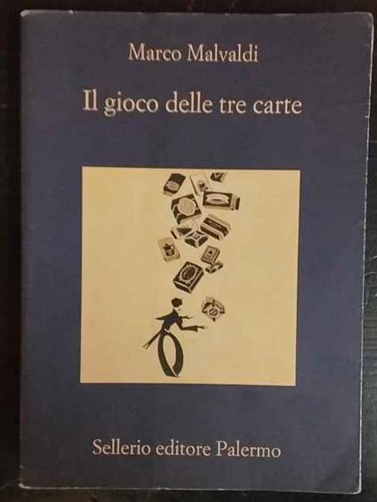 Il gioco delle tre carte - Marco Malvaldi - copertina