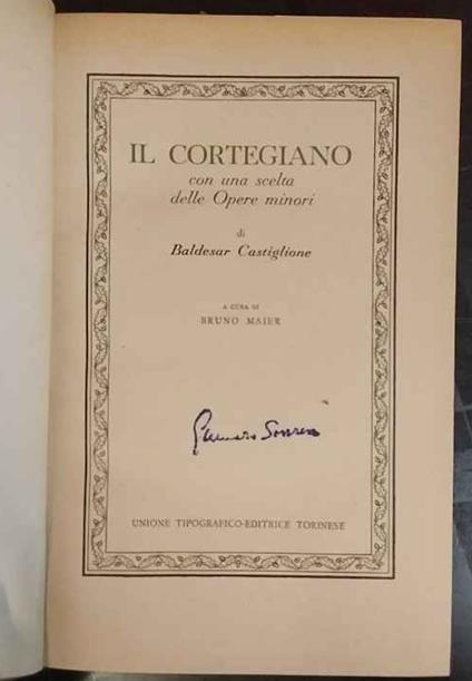 Il cortegiano con una scelta delle Opere minori di Baldesar Castiglione - copertina