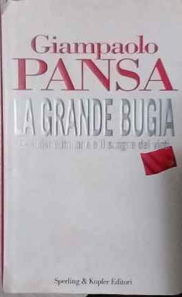 La grande bugia - Giampaolo Pansa - copertina