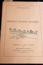 Spallicci - Ugonia - Mambelli. Trebbo de 
