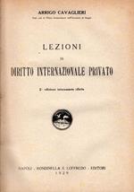 Lezioni diritto internazionale privato. Seconda edizione interamente rifatta