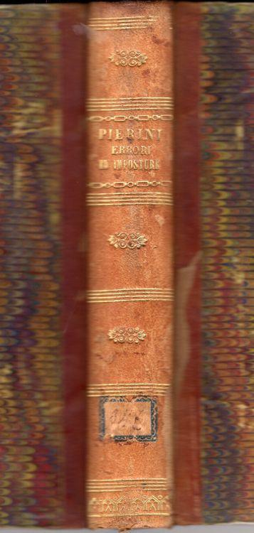 Errori ed imposture del libro moderno che ha per titolo Lucilla. Stampato la seconda volta in Italia dalle Missioni Protestanti - Giovanni Pierini - copertina