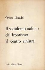 Il socialismo italiano dal frontismo al centro sinistra