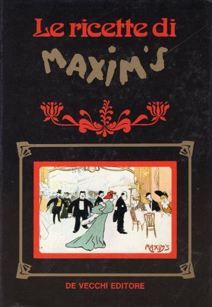 Le ricette di Maxim's - copertina