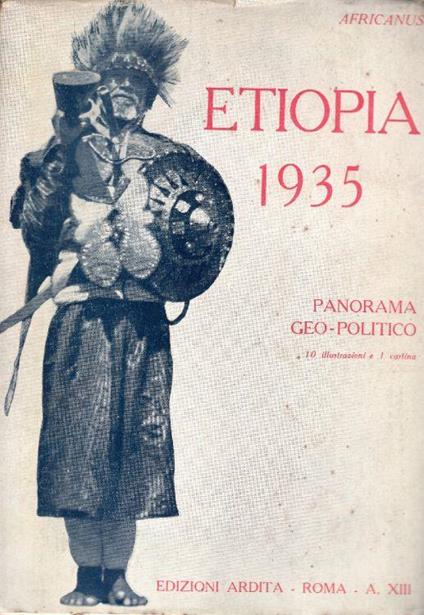 Etiopia 1935. Panorama geo-politico - copertina