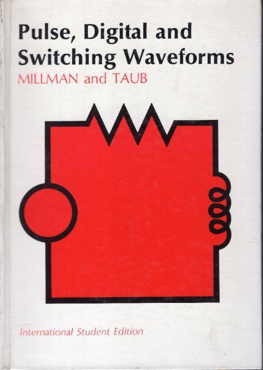 Pulse, digital, and switching waveforms. Devices and circuits for their generation and processing - copertina