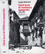 Cent'anni di romanzo spagnolo 1868-1962