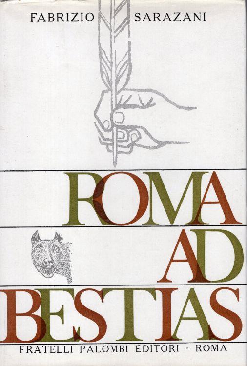 Roma ad bestias - Fabrizio Sarazani - copertina