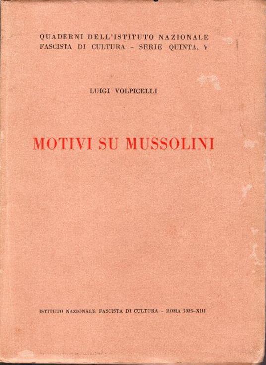 Motivi su Mussolini - Luigi Volpicelli - copertina