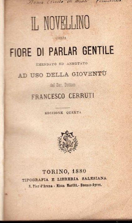Il Novellino ossia fiore di parlar gentile. Emendato ed annotato ad uso della gioventù dal sac. dottore Francesco Cerruti - Francesco Cerruti - copertina