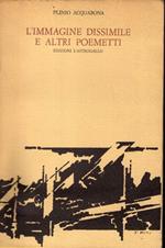 L' immagine dissimile e altri poemetti. Introduzione di Italo Mancini. Con quattro disegni di Enrico Ricci