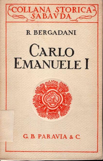 Carlo Emanuele I. (1562-1630) - copertina