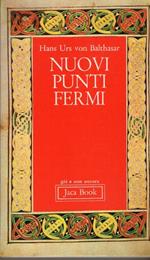 Nuovi punti fermi