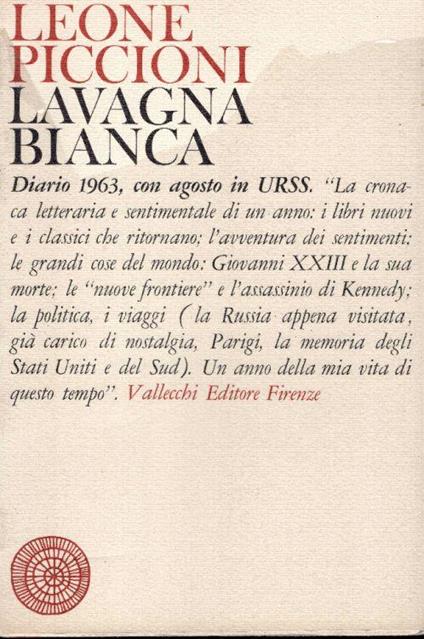 Lavagna Bianca Diario 1963 Con Agosto In Urss - Leone Piccioni - copertina