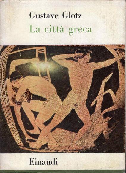 La città greca - Gustave Glotz - copertina