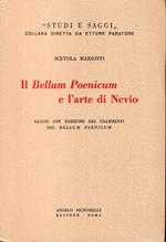 Il Bellum Poenicum e l'arte di Nevio. Saggio con edizione dei frammenti del Bellum Poenicum