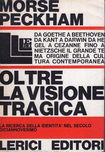 Oltre la visione tragica: la ricerca dell'identita nel secolo diciannovesimo - copertina