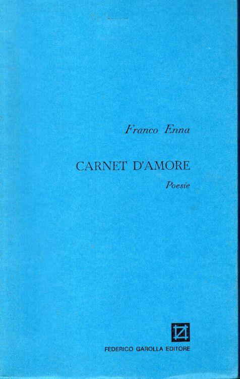 Carnet d'amore. Poesie - Franco Enna - copertina