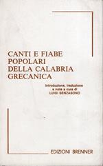 Canti e fiabe popolari della Calabria grecanica