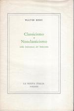 Classicismo e Neoclassicismo nella letteratura del Settecento