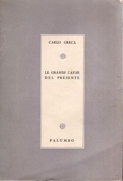 Le grandi cause del presente - Carlo Greco - copertina