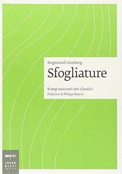 Sfogliature scoop nascosti nei classici - Siegmund Ginzberg - copertina