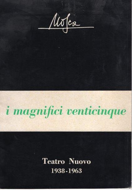 I magnifici venticinque - Giovanni Mosca - copertina