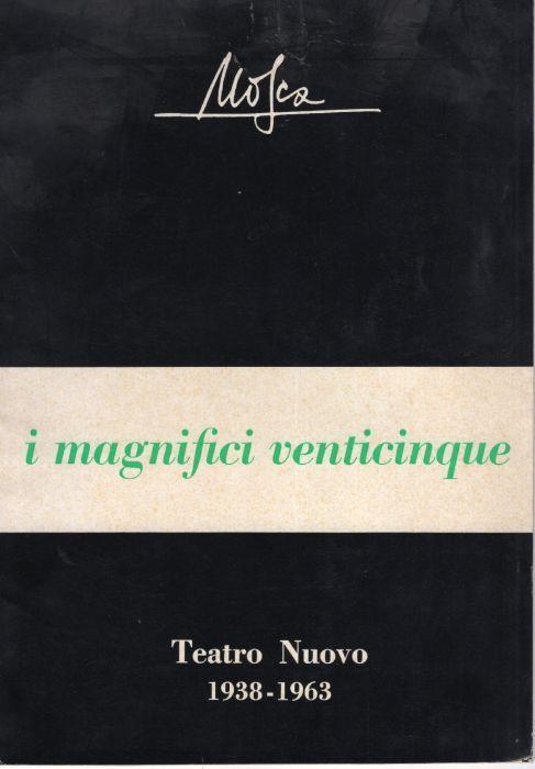 I magnifici venticinque - Giovanni Mosca - copertina
