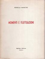 Momenti e fluttuazioni di: Mancini  Rosella