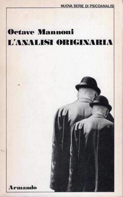 L' analisi originaria, presentazione di Antonello Armando - Octave Mannoni - copertina