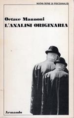 L' analisi originaria, presentazione di Antonello Armando