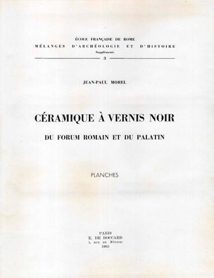 Céramique à vernis noir du Forum romain et du Palatin. 2 Planches - copertina