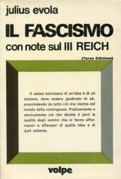 Il fascismo con note sul terzo Reich - Julius Evola - copertina