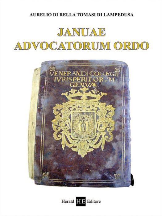 Januae Advocatorum Ordo Di: Aurelio Di Rella Tomasi Di Lampedusa - copertina