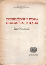 Costituzione e storia geologica d'Italia. Cenno preliminare allo studio dell'Italia nei suoi caratteri fisici