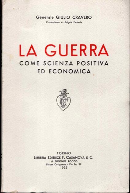 La guerra come scienza positiva ed economica - Giulio Cravero - copertina