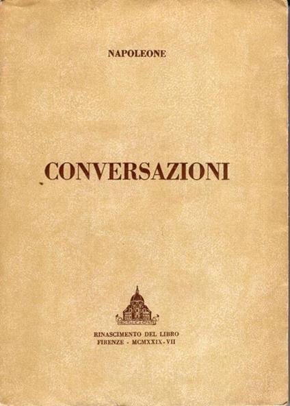 Napoleone : conversazioni - Raffaele Ciampini - copertina