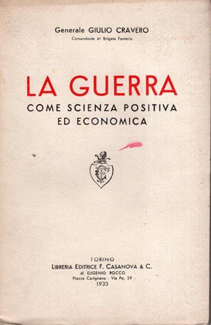 La guerra come scienza positiva ed economica - Giulio Cravero - copertina