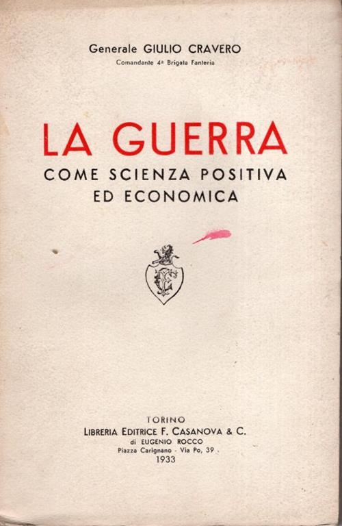 La guerra come scienza positiva ed economica - Giulio Cravero - copertina