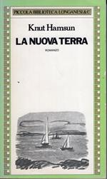 La nuova terra: romanzo. Traduzione di Giuseppe Isani