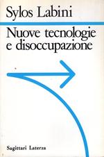 Nuove tecnologie e disoccupazione