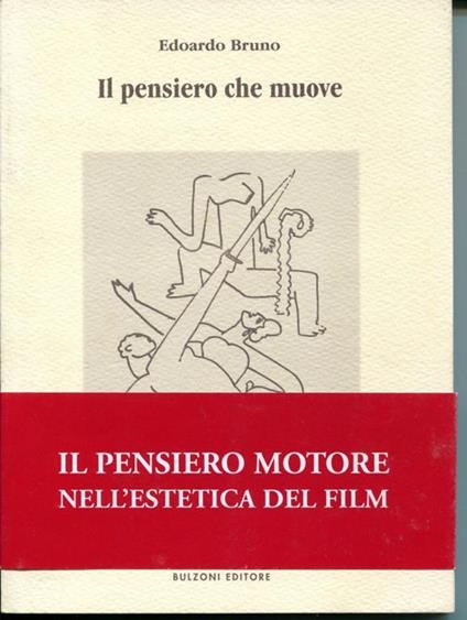 Il pensiero che muove - Edoardo Bruno - copertina