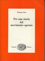 Per una storia del movimento operaio